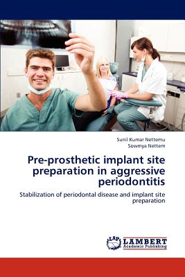 【预售】Pre-Prosthetic Implant Site Preparation in