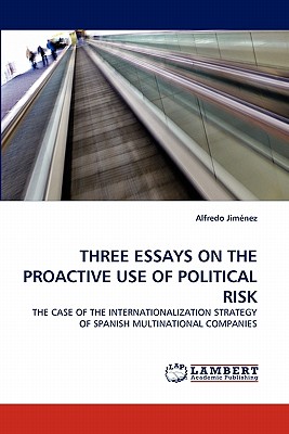 【预售】Three Essays on the Proactive Use of Political Risk