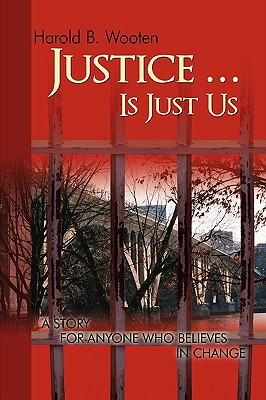 【预售】Justice ... Is Just Us: A Story for Anyone Who