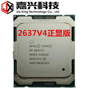 至强xeon e5-2640 2643 2650 2658 2660 v4 服务器cpu 正式版散片$