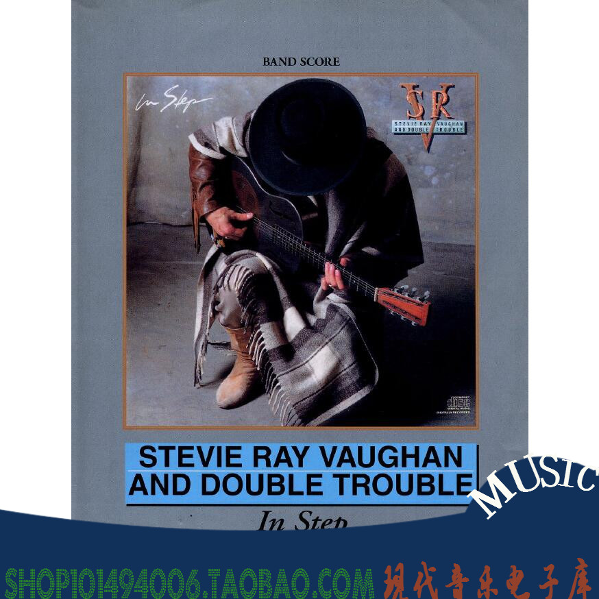 stevie ray vaughan - in step吉他谱贝斯谱鼓谱键盘谱 乐队总谱