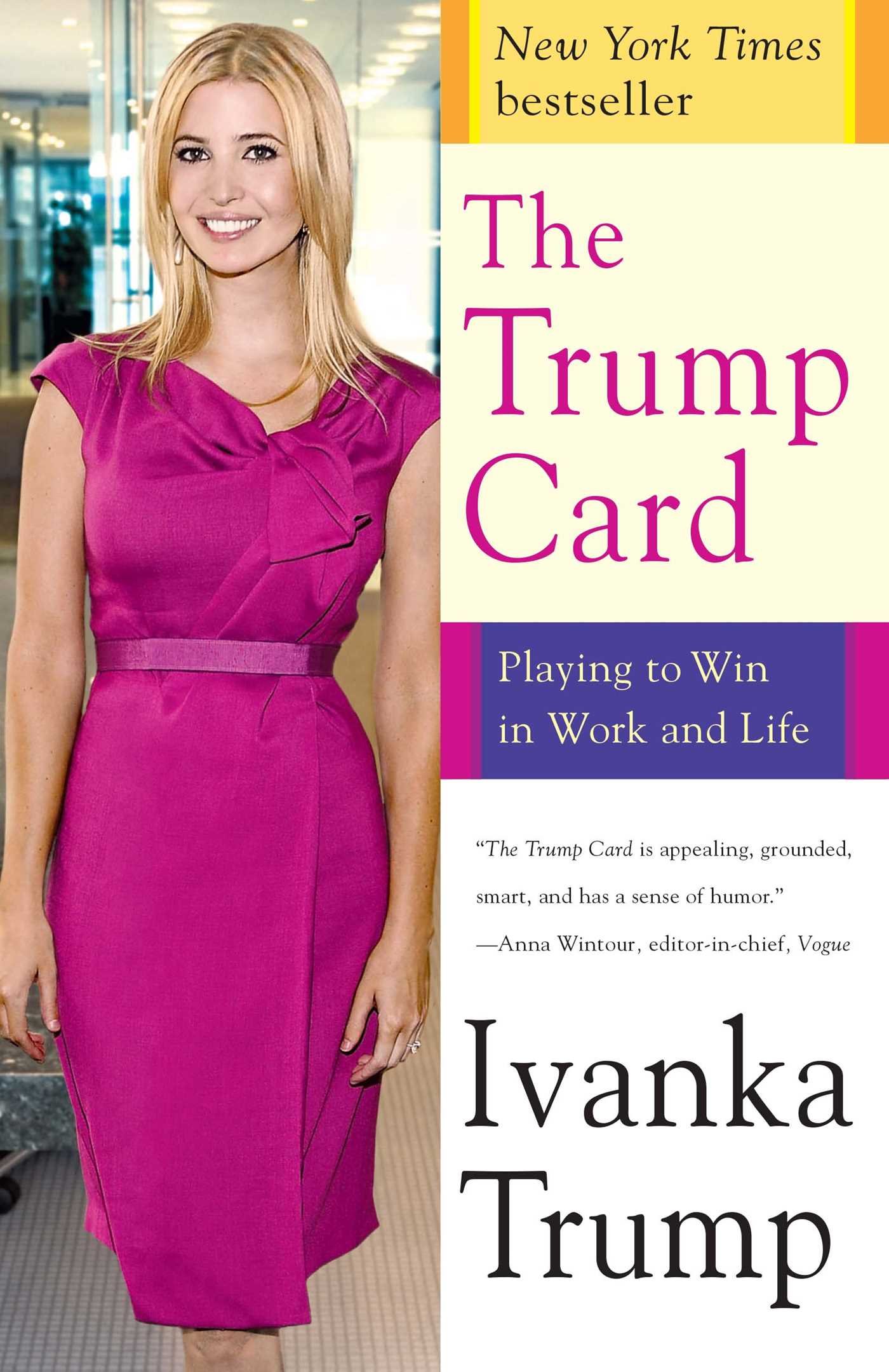 【中商原版】伊万卡.特朗普自传：如何在工作和生活中双赢 英文原版 The Trump Card: Playing to Win in Work and Life