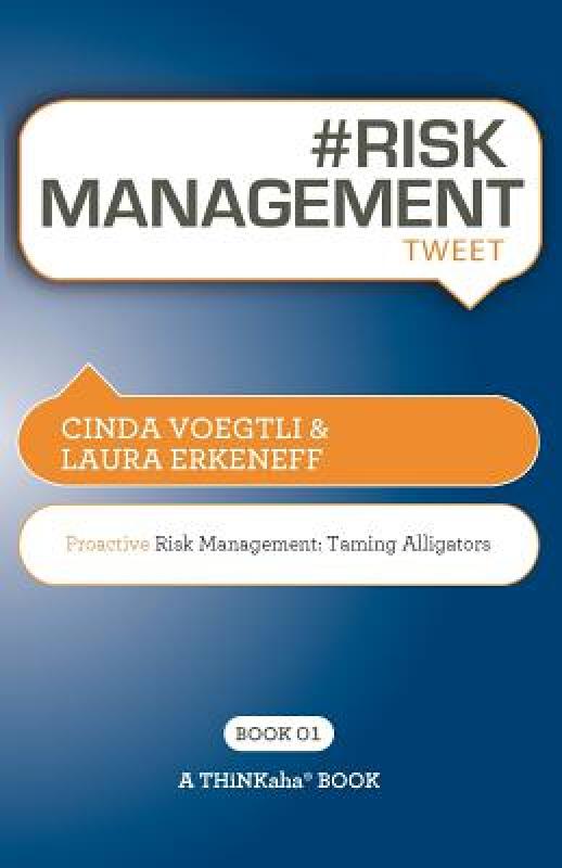 【预售】# Risk Management Tweet Book01: Proactive Risk
